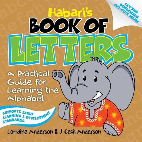 Habari's Book of Letters: A Practical Guide for Learning the Alphabet