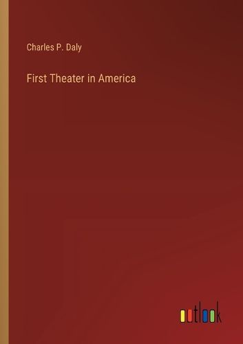 Cover image for First Theater in America