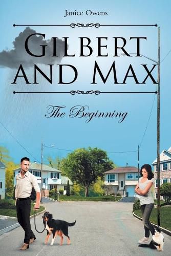 Cover image for Gilbert and Max: The Beginning