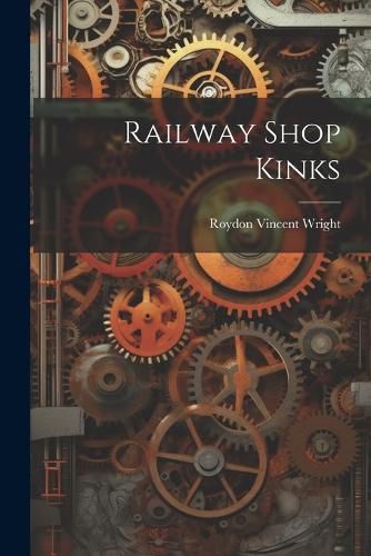 Cover image for Railway Shop Kinks