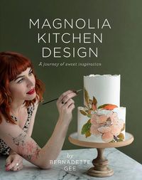 Cover image for Magnolia Kitchen Design: A Journey of Sweet Inspiration