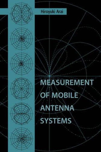 Cover image for Measurement of Mobile Antenna Systems
