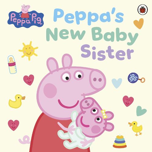 Cover image for Peppa Pig: Peppa's New Baby Sister