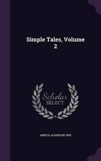 Cover image for Simple Tales, Volume 2