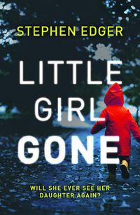 Cover image for Little Girl Gone