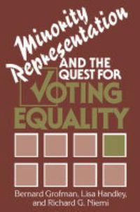 Cover image for Minority Representation and the Quest for Voting Equality