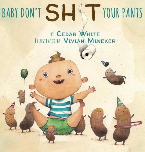 Cover image for Baby Don't Sh!t Your Pants