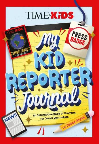Cover image for TIME for Kids: My Kid Reporter Journal