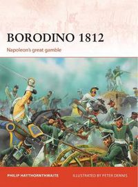 Cover image for Borodino 1812: Napoleon's great gamble