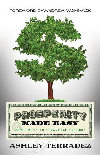 Cover image for Prosperity Made Easy: 3 Keys to Financial Freedom