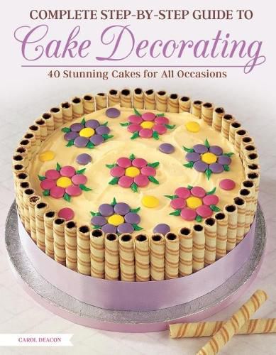 Cover image for Complete Step-by-Step Guide to Cake Decorating