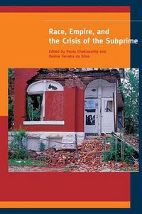 Cover image for Race, Empire, and the Crisis of the Subprime
