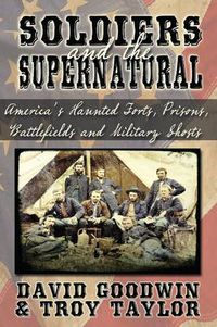 Cover image for Soldiers and the Supernatural