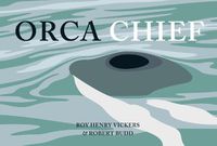 Cover image for Orca Chief