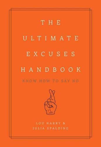 The Ultimate Excuses Handbook