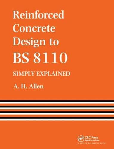 Cover image for Reinforced Concrete Design to BS 8110   Simply Explained