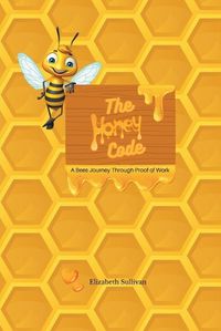Cover image for The Honey Code