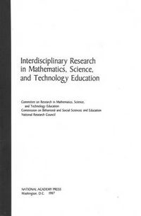 Cover image for Interdisciplinary Research in Mathematics, Science, and Technology Education