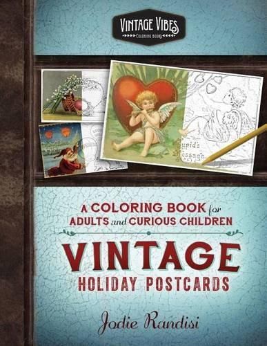 Cover image for Vintage Holiday Postcards Coloring Book: For Adults and Curious Children