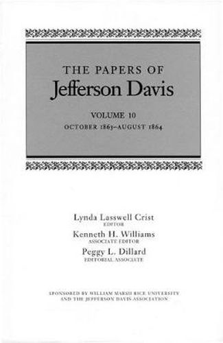 Cover image for The Papers of Jefferson Davis: October 1863-August 1864