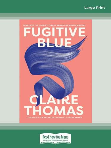 Fugitive Blue