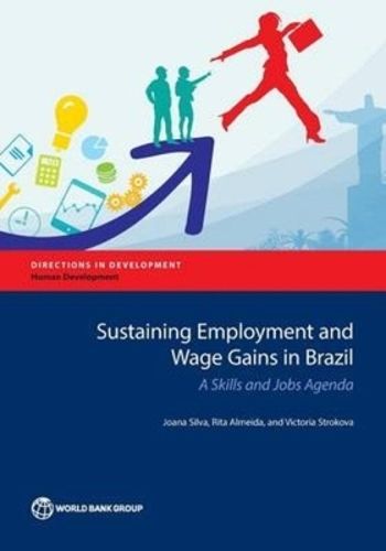 Cover image for Sustaining employment and wage gains in Brazil