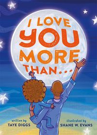 Cover image for I Love You More Than . . .