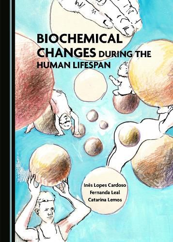 Cover image for Biochemical Changes during the Human Lifespan