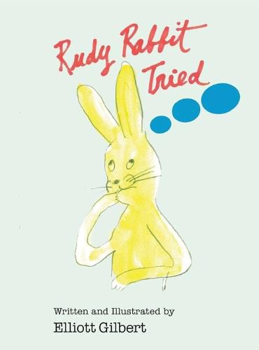 Rudy Rabbit Tried