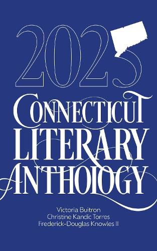 Cover image for 2025 Connecticut Literary Anthology