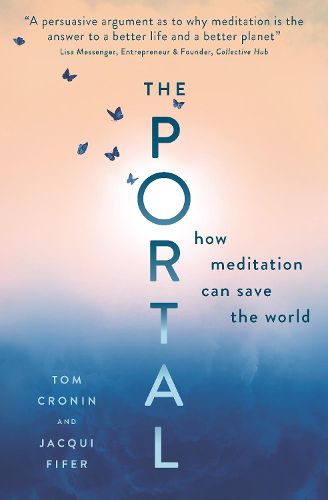 Cover image for The Portal: How Meditation Can Save the World