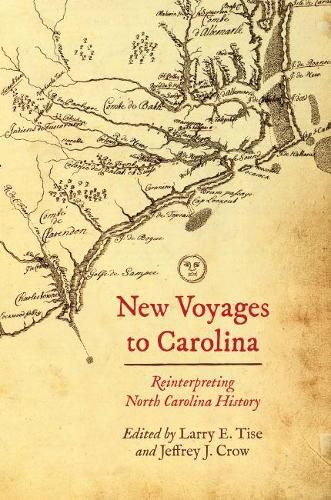 Cover image for New Voyages to North Carolina: Reinterpreting North Carolina History