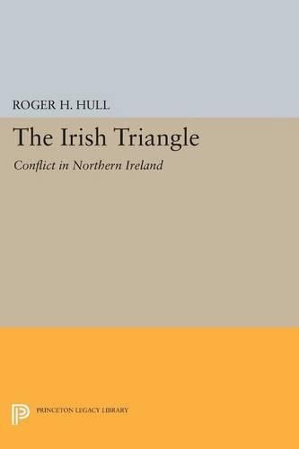 The Irish Triangle: Conflict in Northern Ireland