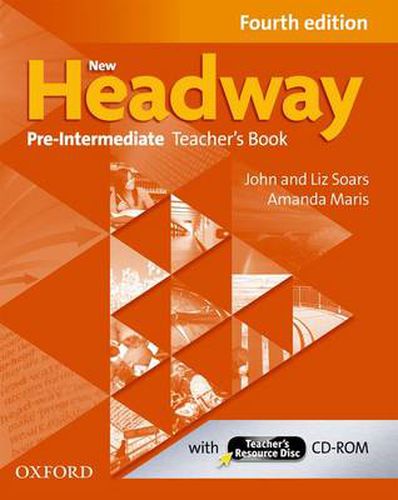 Cover image for New Headway: Pre-Intermediate A2-B1: Teacher's Book + Teacher's Resource Disc: The world's most trusted English course