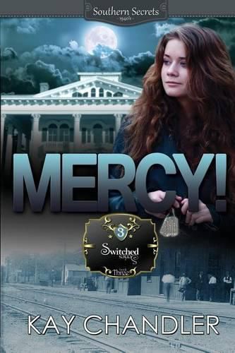 Cover image for Mercy!: A Southern Secret