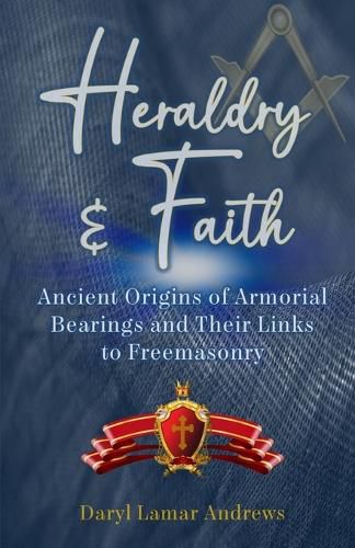Cover image for Heraldry and Faith