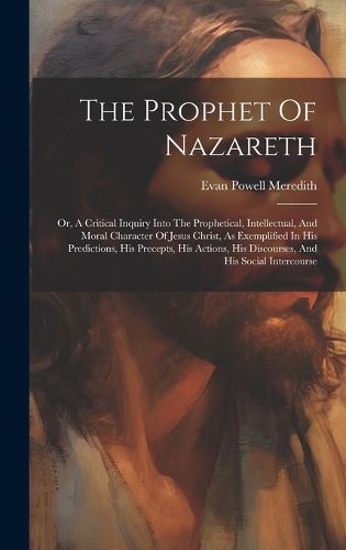 Cover image for The Prophet Of Nazareth