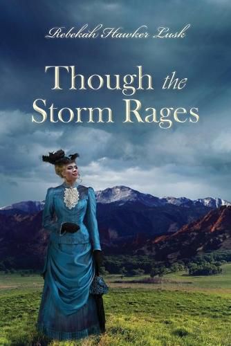 Cover image for Though the Storm Rages