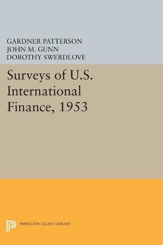 Cover image for Surveys of U.S. International Finance, 1953