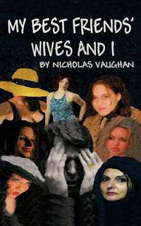 Cover image for My Best Friends' Wives and I