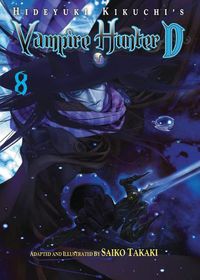 Cover image for Hideyuki Kikuchi's Vampire Hunter D Volume 8 (manga)