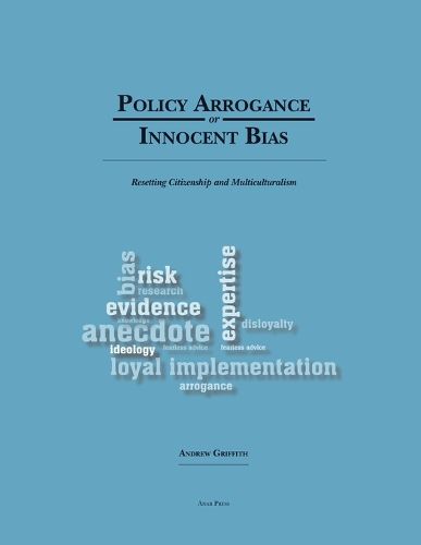 Cover image for Policy Arrogance or Innocent Bias
