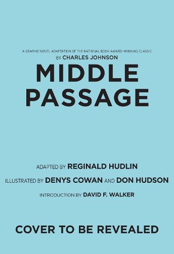 Cover image for Middle Passage: A Graphic Novel Adaptation