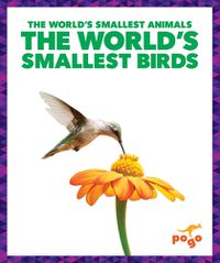 Cover image for The World's Smallest Birds
