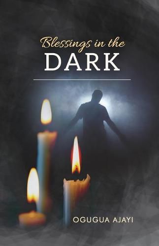 Cover image for Blessings in the Dark