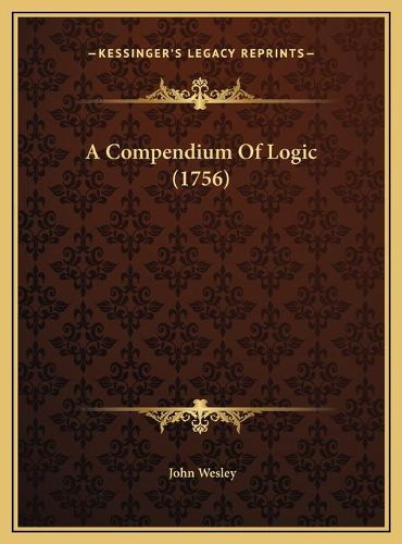 Cover image for A Compendium of Logic (1756)