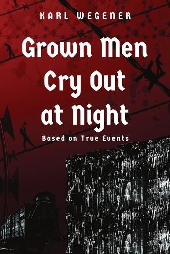 Cover image for Grown Men Cry Out at Night