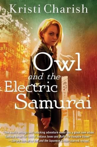 Owl and the Electric Samurai: Volume 3