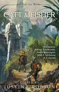 Cover image for The Tales of Catt & Fisher: The Art of the Steal