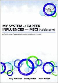 Cover image for My System of Career Influences - Msci (Adolescent): Facilitator's Guide